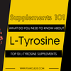 TOP 10 L-TYROSINE SUPPLEMENTS