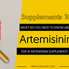 TOP 10 ARTEMISININ SUPPLEMENTS