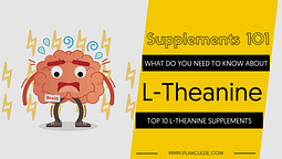TOP 10 L-THEANINE SUPPLEMENTS
