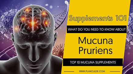 TOP 10 MUCUNA PRURIENS SUPPLEMENTS