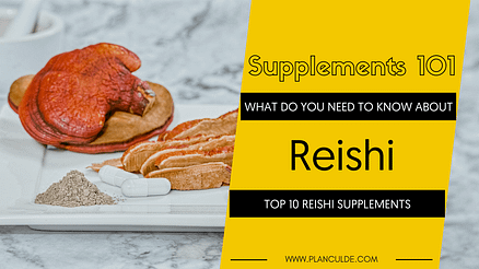 TOP 10 REISHI SUPPLEMENTS