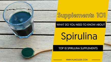 TOP 10 SPIRULINA SUPPLEMENTS