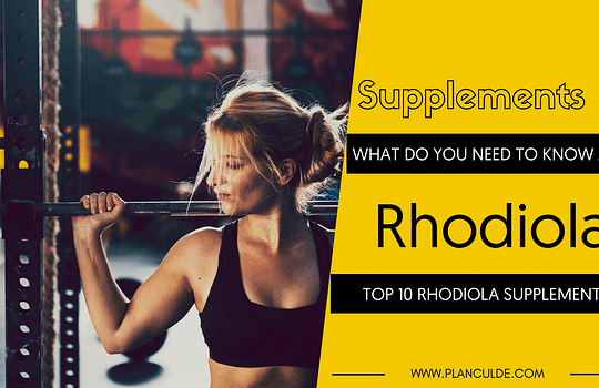TOP 10 RHODIOLA SUPPLEMENTS