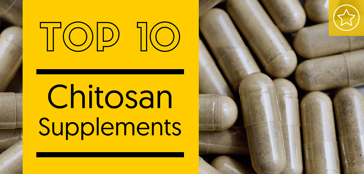 Best Chitosan Supplements