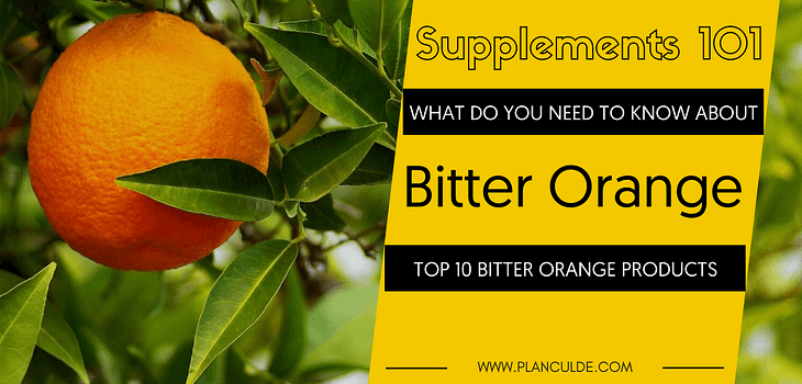 TOP 10 BITTER ORANGE PRODUCTS