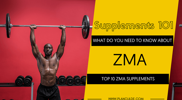 TOP 10 ZMA SUPPLEMENTS