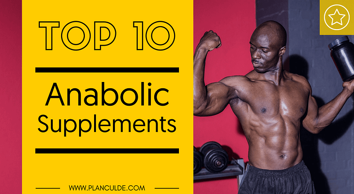 Best Anabolic Supplements